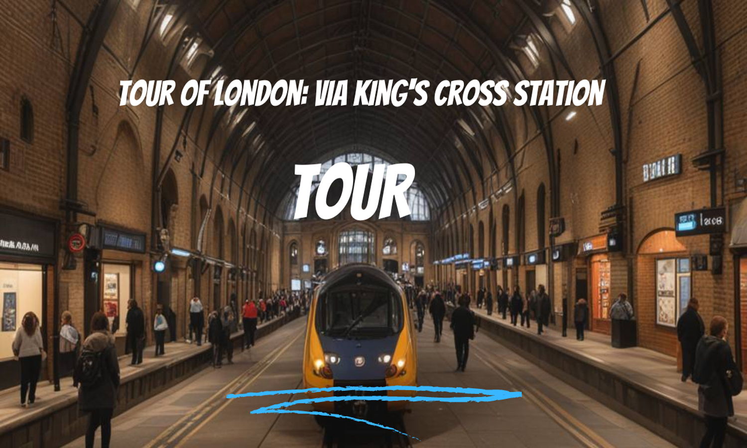 Tour of London: Via King's Cross Station