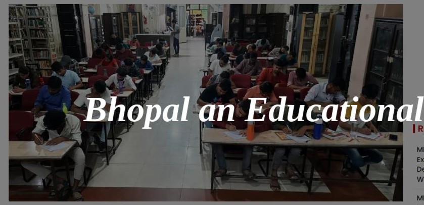 Bhopal an educational hub