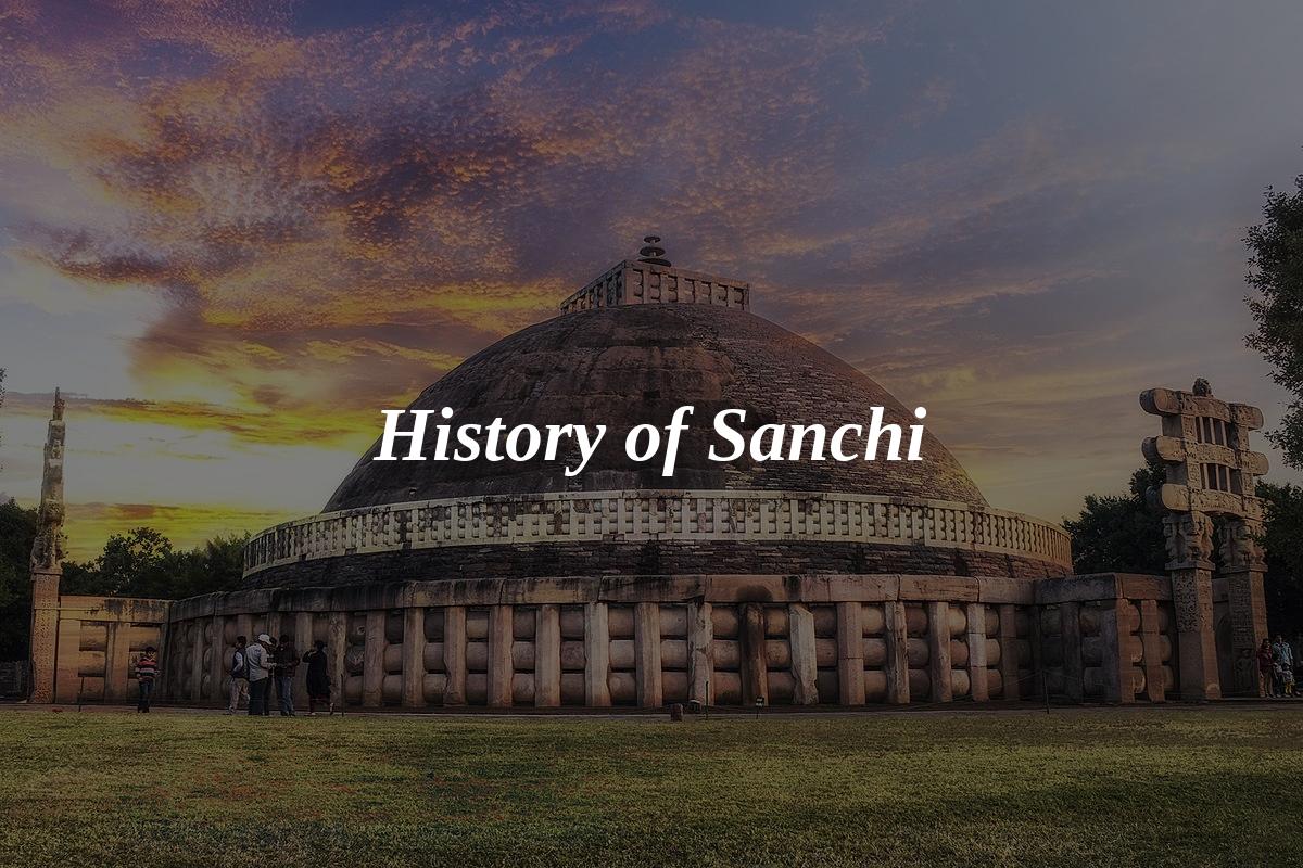 History of Sanchi