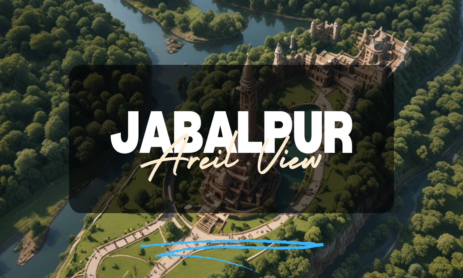 History of Jabalpur