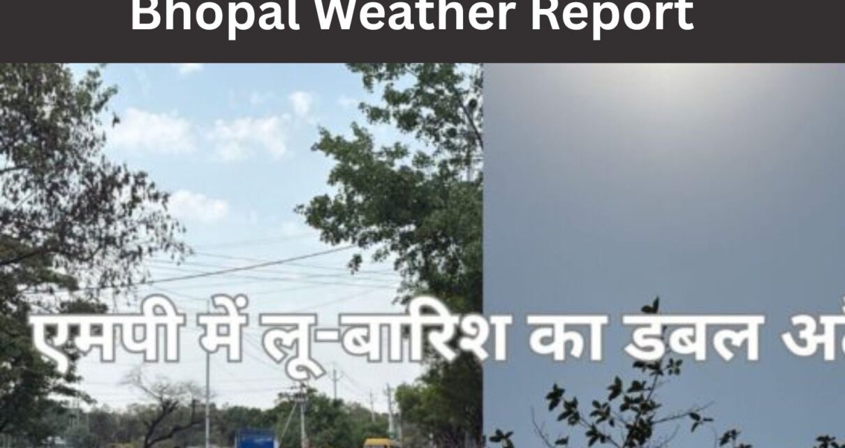 Bhopal weather